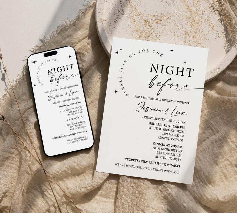 May include: A white card with black text announcing a "Night Before" event for a rehearsal dinner honoring Jessica & Liam. The event will take place on Friday, September 20, 20XX, with a rehearsal at 6:00 PM at St. Joseph Church and dinner at 7:30 PM at Nori Sushi Bistro. The card includes contact information for regrets only.