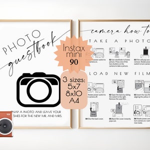 Può includere: Due cornici bianche con testo nero e illustrazioni. La cornice a sinistra dice "PHOTO guestbook" con un'icona della fotocamera nera e il testo "SNAP A PHOTO AND LEAVE YOUR WISHES FOR THE NEW MR. AND MRS." La cornice a destra dice "camera how to TAKE A PHOTO" con istruzioni su come utilizzare una fotocamera Instax mini 90. Il testo "Instax mini 90" è in un'esplosione di stelle rossa. Il testo "3 dimensioni: 5x7 8x10 A4" è sotto l'esplosione di stelle.