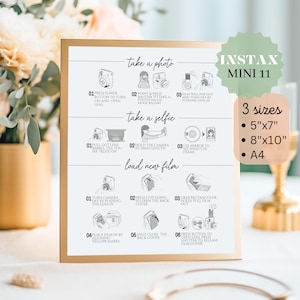May include: A white and gold printable guide with instructions on how to use an Instax Mini 11 camera. The guide includes illustrations of the camera and steps for taking photos, selfies, and loading new film. The guide also lists three sizes available: 5"x7", 8"x10", and A4.