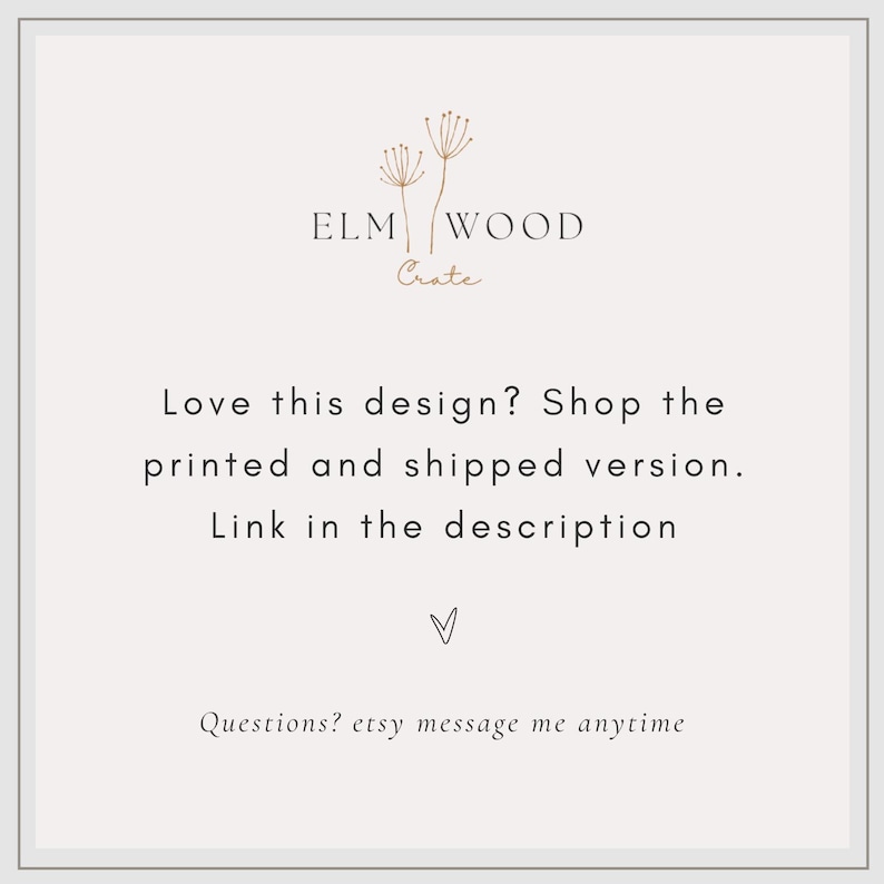 May include: A cream-colored graphic with the text "ELM WOOD Crate" and the phrase "Love this design? Shop the printed and shipped version. Link in the description." A small heart-shaped symbol is below the text.