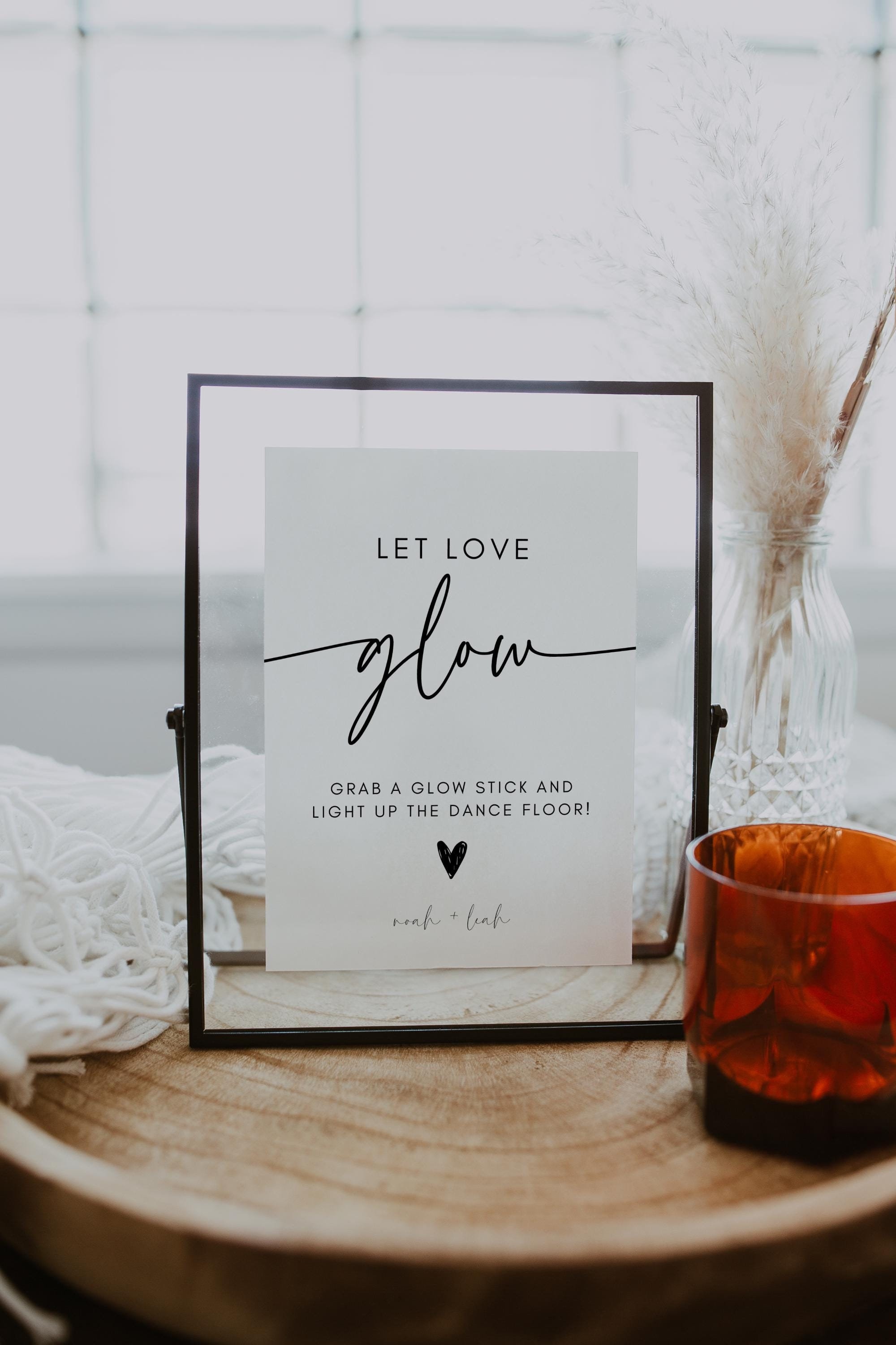 Glow Stick Wedding Sign, Light Up The Dance Floor Sign, Let Love Glow Sign,  Canva Editable Template, Download, 5x7, 8x10, A4