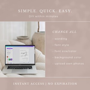 May include: A laptop displaying a wedding sign template with the words "happily ever after." The screen shows editing options. Text on the image reads "SIMPLE. QUICK. EASY. DIY within minutes" and "CHANGE ALL".