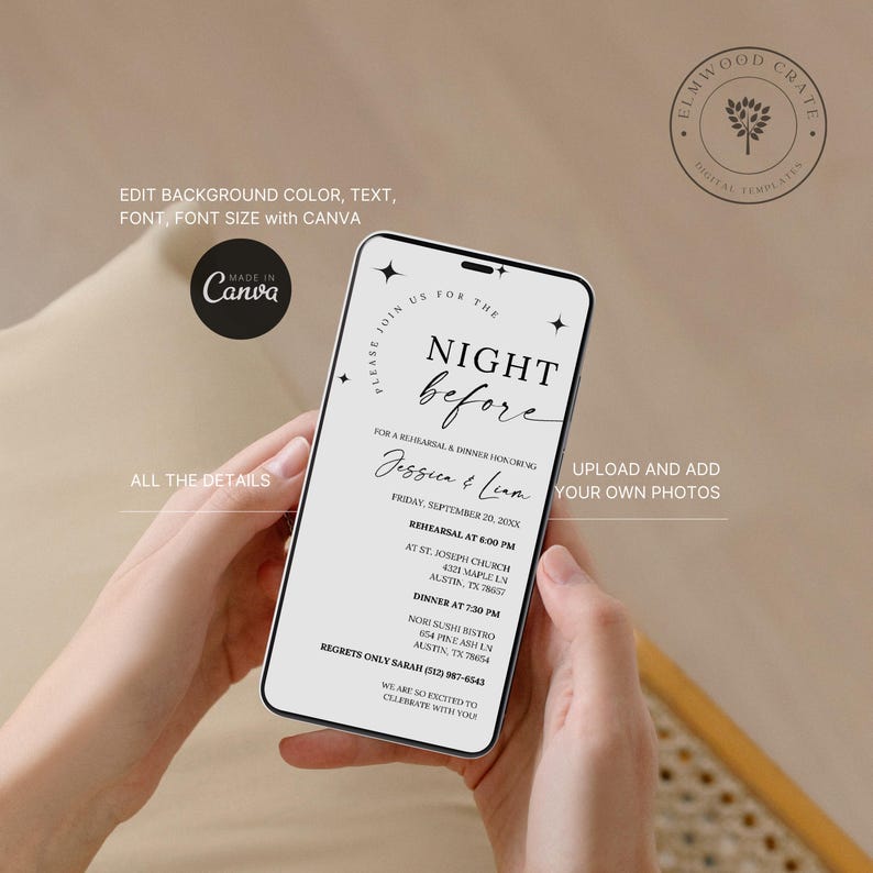 May include: A black and white printable invitation for a rehearsal dinner. The invitation features a phone screen with the text "Night Before" and the names "Jessica & Liam". The invitation includes the date, time, and location of the rehearsal dinner. The invitation also includes the text "Upload and add your own photos".