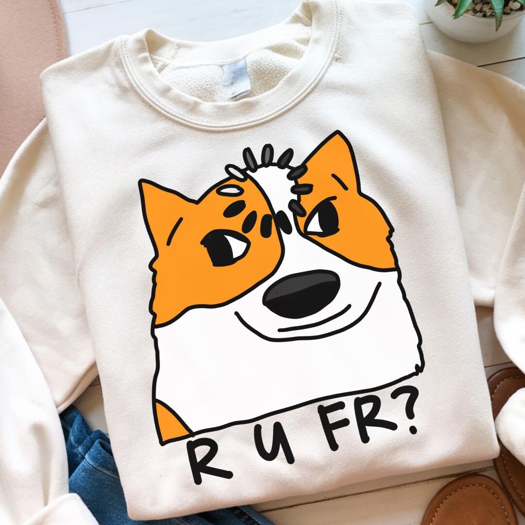Are You Real Dog PNG Corgi Funny Mental Health Clipart Funny Cartoon ...