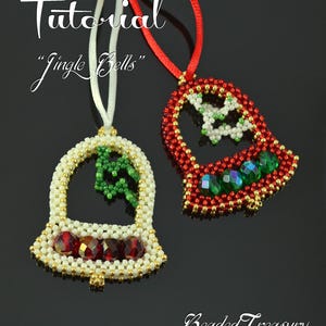May include: Two beaded bell ornaments with red, white, green, and gold accents. One bell is white with red gems and green accents, the other is red with green and white accents. The text "Tutorial" and "Jingle Bells" are visible.