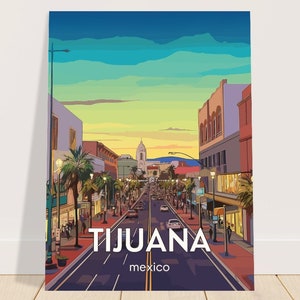 MEXICO TIJUANA Location Travel Framed Prints POSTER For Home Décor Matte Paper Poster image 2