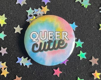 Queer Cutie badge, LGBTQ+ pinback button