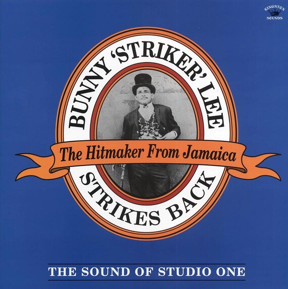 Bunny 'Striker' Lee - Strikes Back, Kingston Sounds Vinyl LP Bunny 'Striker' Lee - Strikes Back, Kingston Sounds Vinyl LP