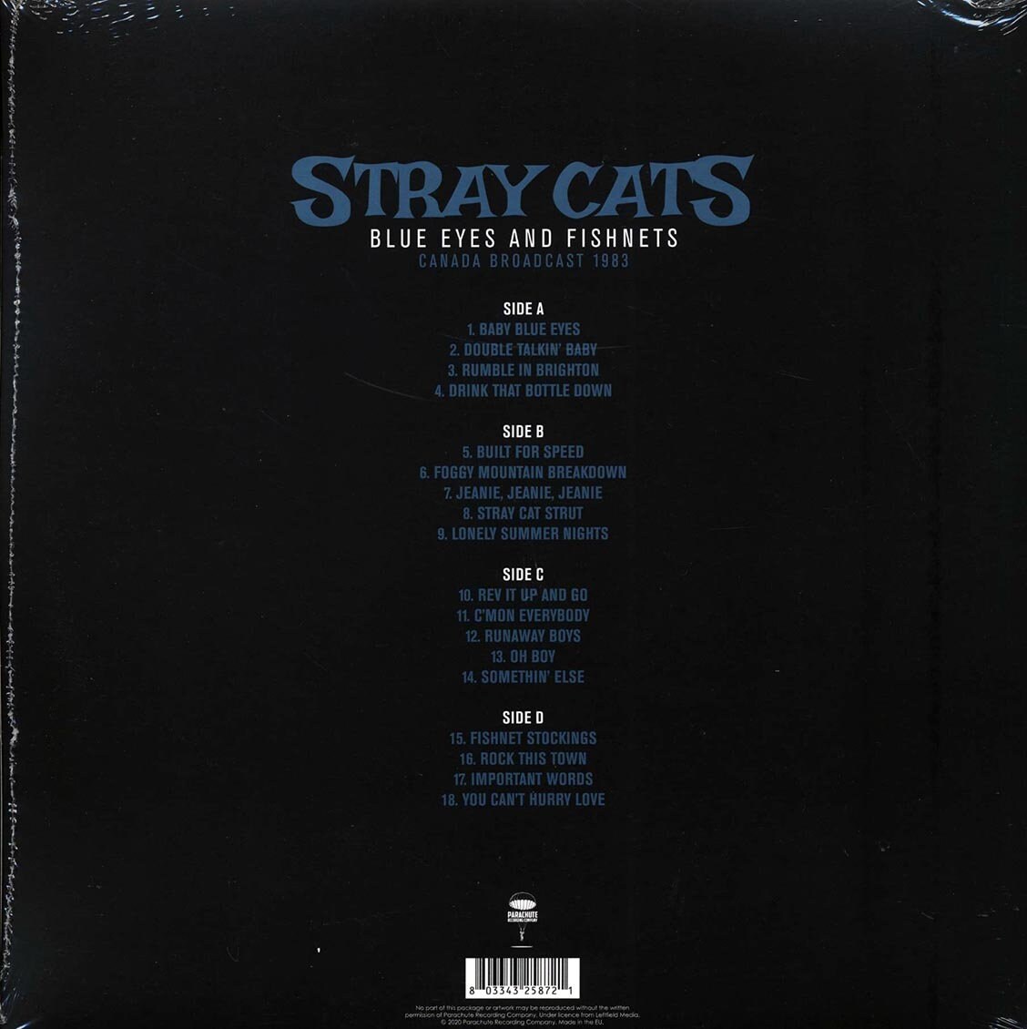 今年の新作から定番まで！ Stray Cats - Blue Eyes and Fishnets: Canada Broadcast 1983 その他