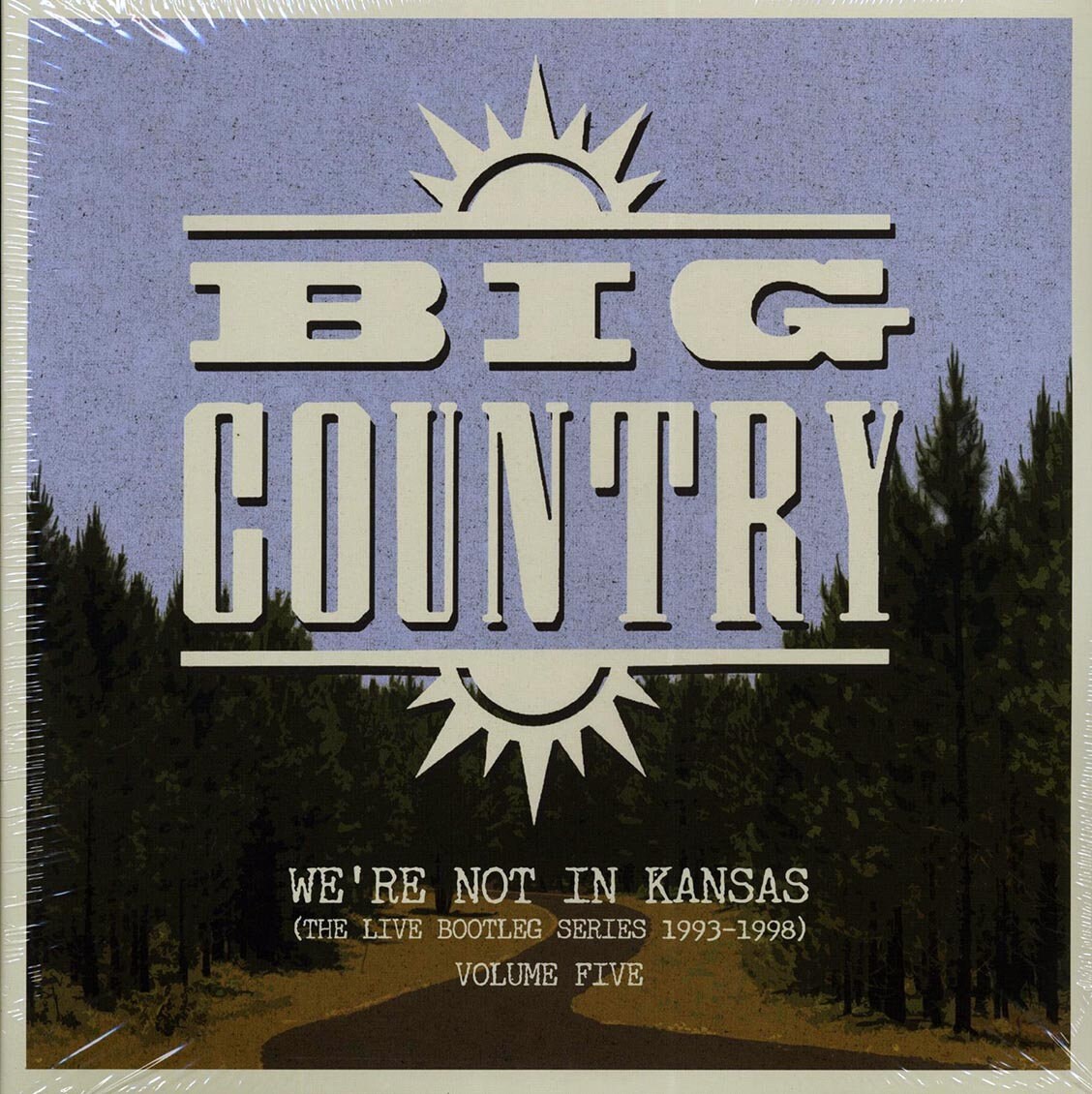 ビッグ・カントリー　　 WE'RE NOT IN KANSAS Big Country - We're Not in Kansas: the Live Bootleg Series 1993