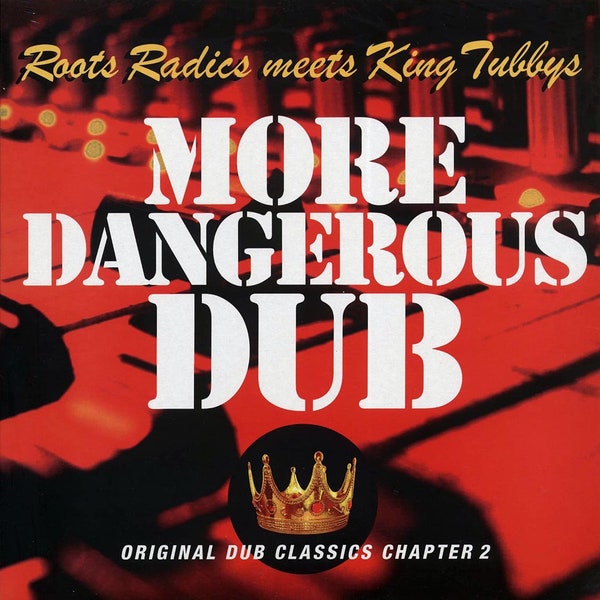 More Dangerous Dub: The Roots Radics Meet King Tubby / LP Vinyl (Greensleeves) / Reggae / Dub