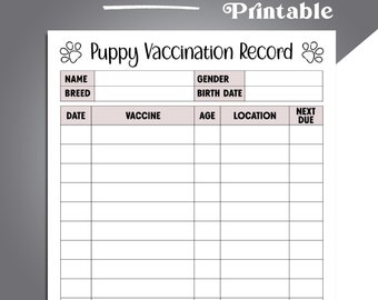 Puppy Vaccination Record, Puppy Immunization Log, Dog Shot Record, Pet Vaccination Tracker, Puppy Vaccine Log, Puppy Shots Record PDF