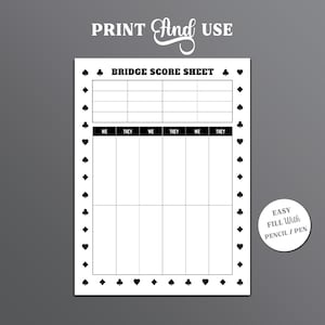 May include: Printable bridge score sheet with a black and white design. The sheet has a title "BRIDGE SCORE SHEET" and columns labeled "WE" and "THEY".