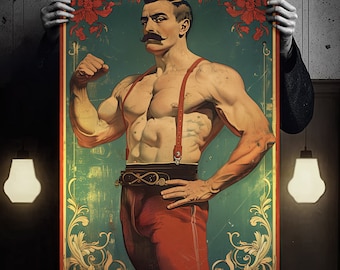Vintage Strongman Poster, Circus Wall Art Digital Download, Show Poster, Victorian Handsome Muscular Strong Man, XL Hi Res Printable Art