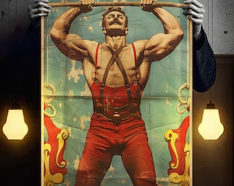 Vintage Strongman Poster, Circus Wall Art Digital Download, Freak Show Poster, Victorian Handsome Muscular Man, Extra Large Hi Res Poster
