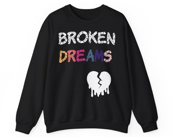 Broken Dreams Pullover Trendy Graphic Sweatshirt Broken Heart Design