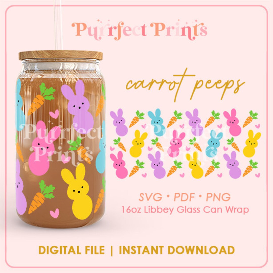 Carrot Peeps 16oz Libbey Glass Can Full Wrap SVG, Bunny Rabbit Peeps ...