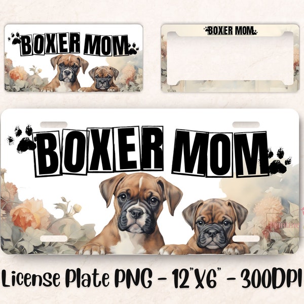 Boxer Dog License Plate Sublimation Designs Digital Download PNG File, Dog Mom Life, Car License Plate Png Cute Design