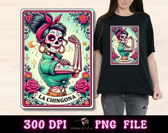 La Chingona Tarot-Karte PNG Lustige mexikanische Mutter Sublimationsdesign, Chicana Mutter, Catrina Loteria, Latein Mama Schädel-T-Shirt Becher PNG-Datei