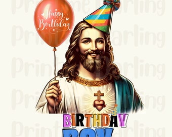 Birthday Boy Jesus PNG Happy Birthday Jesus Sublimation Designs Digital Download Png File, Funny Christmas Design