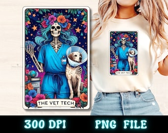 The Vet Tech Funny Tarot Card PNG, Snarky Skeleton Sublimation Design, Witchy Cute Veterinarian Nurse T-Shirt Mug Tote PNG, Download