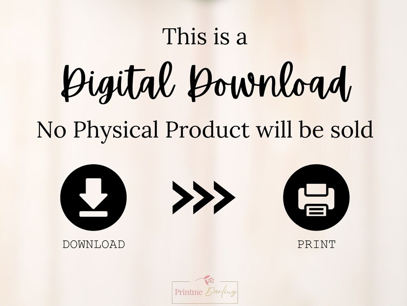 K&ouml;nnte beinhalten: Dies ist ein digitaler Download. Es wird kein physisches Produkt verkauft. Das Bild zeigt ein Download-Symbol, ein Druckersymbol und den Text "Dies ist ein digitaler Download. Es wird kein physisches Produkt verkauft."