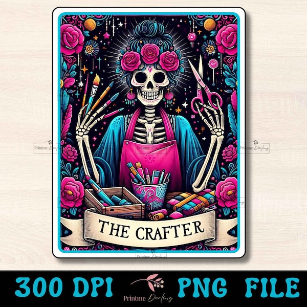 The Crafter Tarot Card PNG, Crafty Girl Skeleton Sublimation Design, Witchy Skull Crafty Funny Tarot T-Shirt Mug PNG File, Digital Download