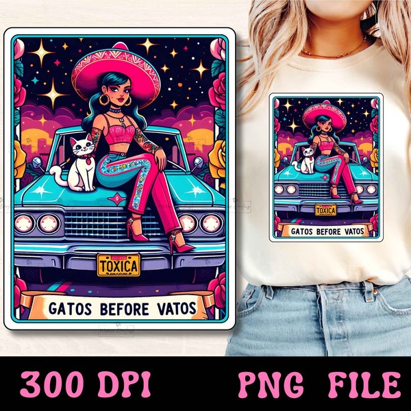 Gatos Before Vatos Tarot Card PNG, Funny Mexican Sublimation Design, Spanish Loteria Chicana Latina Cat Lover Lady T-Shirt Mug Png Download
