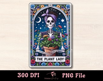The Plant Lady Tarot Card PNG, divertido diseño de sublimación de mamá esqueleto, amante de las plantas jardinero mujer camiseta taza archivo PNG, descarga digital