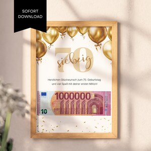 Geldgeschenk zum 70. Geburtstag - Zum Selbstausdrucken & Last Minute erhältlich. Originelle Idee für Geldgeschenke, sofort verfügbar