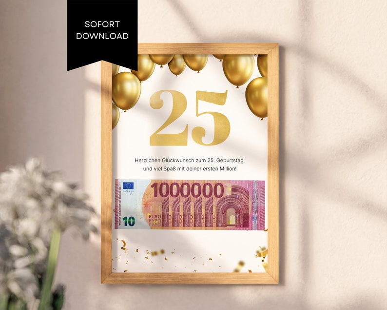 Money gift for your 25th birthday available to print and last minute. Original idea for cash gifts, available immediately image 1