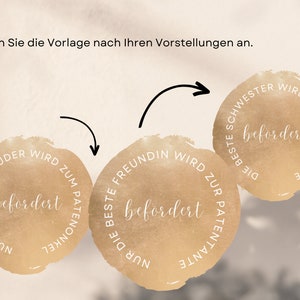 May include: Three gold-colored circles with white text. Each circle says "Die Beste" and then a different family member, such as "Schwester" or "Freundin", followed by "wird zur Patentante".