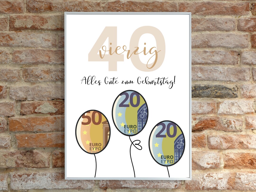 Geldgeschenk zum 40. Geburtstag Zum Ausdrucken & Last Minute Etsy.de