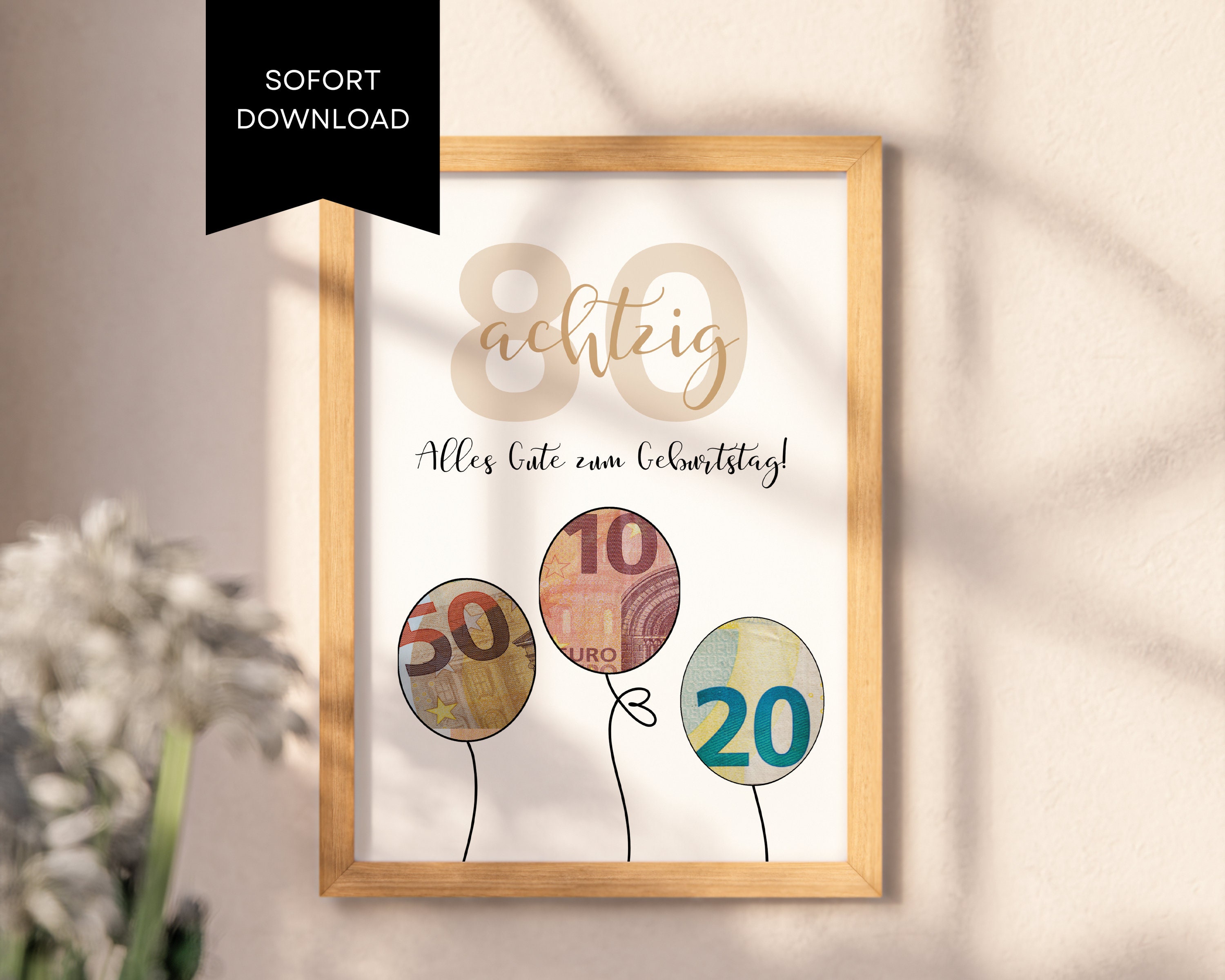 Geldgeschenk zum 80. Geburtstag Zum Ausdrucken & Last Minute erhältlich