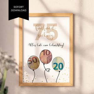 Geldgeschenk zum 75. Geburtstag - Zum Selbstausdrucken & Last Minute erhältlich. Originelle Idee für Geldgeschenke, sofort verfügbar