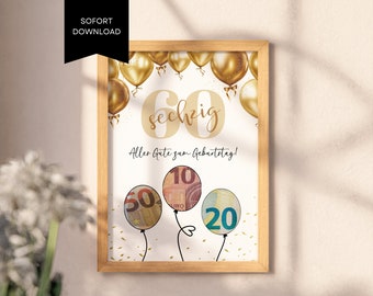 Cash gift for the 60th birthday - Print it yourself & available last minute. Original idea for cash gifts, available immediately