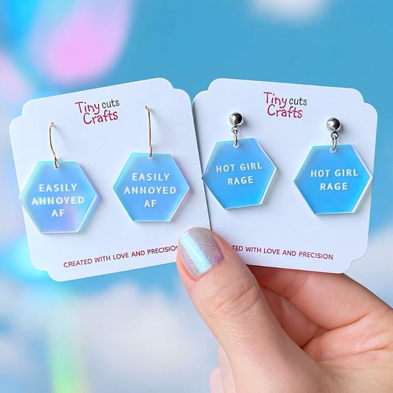 Iridescent Acrylic Statement Earrings: Funny Hot Girl Rage Jewelry