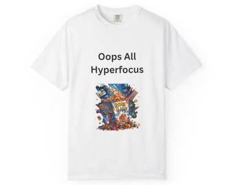Camiseta de hiperenfoque para TDAH: Divertida parodia de cereales neurodivergentes. Camiseta Comfort Colors.