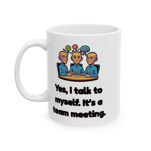 It&#39;s a Team Meeting Mug - Talking to Myself ADHD Humor - Funny Gift for Overthinkers