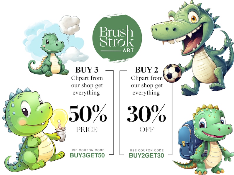 Op de afbeelding: Illustratie van drie cartoon-dinosaurussen met verschillende accessoires. De eerste dinosaurus houdt een gloeilamp vast, de tweede houdt een voetbal vast en de derde draagt een rugzak. De tekst "BUY 3 Clipart from our shop get everything 50% PRICE USE COUPON CODE BUY3GET50" staat aan de linkerkant van de afbeelding. De tekst "BUY 2 Clipart from our shop get everything 30% OFF USE COUPON CODE BUY2GET30" staat aan de rechterkant van de afbeelding.