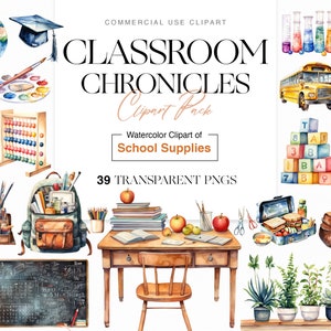 Watercolor Classroom Clipart, Back to School Graphics, Backpack, School bus, Chalkboard, Teacher Supplies
