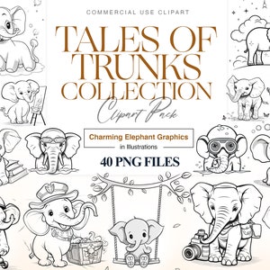 May include: A collection of charming elephant graphics in black and white. The image includes various illustrations of elephants, some wearing accessories like sunglasses and hats, and others engaged in activities such as reading and skateboarding. Text reads "TALES OF TRUNKS COLLECTION Clipart Pack".