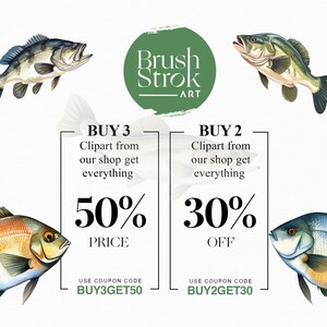May include: A digital illustration of a sale on clipart featuring various fish. The text reads "Buy 3 Clipart from our shop get everything 50% Price" and "Buy 2 Clipart from our shop get everything 30% Off". The text also includes coupon codes "BUY3GET50" and "BUY2GET30".
