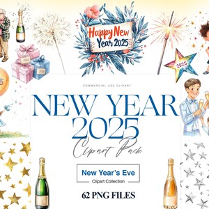 Puede incluir: Un paquete de clipart de acuarela con un tema de Nochevieja. El paquete incluye ilustraciones de personas celebrando, botellas de champán, fuegos artificiales, estrellas y un globo con el año 2025. El texto "Happy New Year 2025" y "New Year 2025 Clipart Pack" también está incluido.