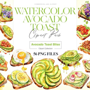 Op de afbeelding: Waterverfillustratie van verschillende avocado toast creaties. De afbeelding bevat toast met avocado, tomaten, eieren en bloemen. Tekst luidt "Watercolor Avocado Toast Clipart Pack" en "Avocado Toast Bliss Clipart Collection 56 PNG FILES."