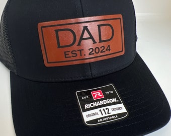 Dad Est. 2024 | Hat for new Dad |Richardson 112 leather patch trucker hat for new Dad | Dad hat pregnancy announcement gift for dad.