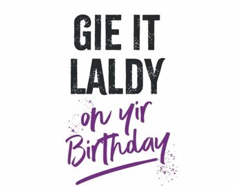Birthday Gie It Laldy Card WWBD245 - Etsy UK