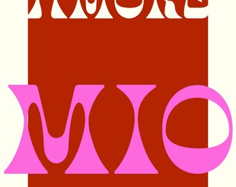 poster type "amore mio" to print