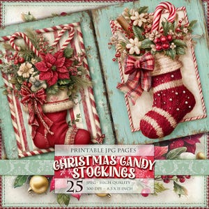 May include: Printable Christmas Candy Stockings JPG pages. The image features two decorative Christmas stockings, one with a red and white striped design and the other with a red and white striped design. Both stockings are adorned with festive decorations, including candy canes, bows, and floral arrangements.
