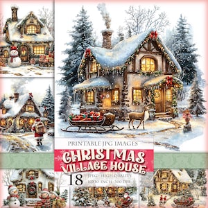 Christmas Village House, Printable Digital images HQ 18 JPG, scrapbook junk journal decoupage postcard watercolor clipart Instant download.